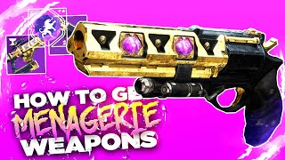 Destiny 2  How To Get All NEW Menagerie Weapons amp Rune Combos w Masterworks Menagerie Guide [upl. by Enitsuj165]