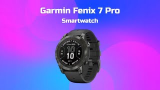 Garmin Fenix 7 Pro Review from Gadget Flow [upl. by Ulick]