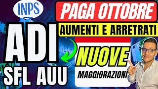 INPS🔴AUMENTI OTTOBRE ARRETRATI✅ ADI SFL AUU💶MAGGIORAZIONI e NUOVE DATE📅 NASPI [upl. by Burbank]