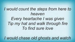 Hal Ketchum  Sure Love Lyrics [upl. by Leclair]