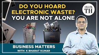 Business Matters  What needs to change in India’s ewaste policy  The Hindu [upl. by Atiuqnahs]