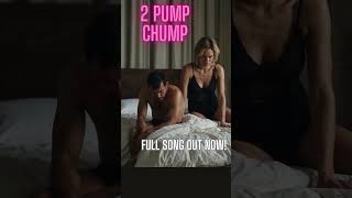 2 Pump Chump Full Song Available Now funnymusic countrytunes newmusic [upl. by Fabrianna924]