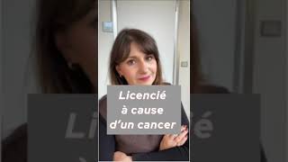 Licencié à cause dun cancer [upl. by Elroy]