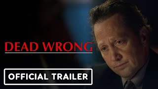 Dead Wrong  Official Trailer 2024 Derek Smith Katrina Bowden Rob Schneider [upl. by Oneal76]