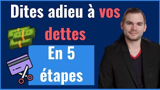 Comment REMBOURSER UNE DETTE Rapidement  5 Étapes [upl. by Zahara435]