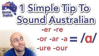 1 Simple Tip To Sound Australian ɑ  How To Do an Aussie Accent [upl. by Dayna]