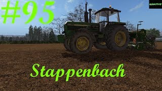 LP95 Stappenbach LS17 WIP Schade das es nicht geht [upl. by Aliekat]