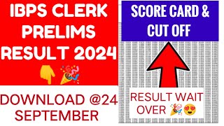 ibps clerk result 2024  ibps clerk pre result 2024  ibps clerk result amp cut off [upl. by Nnylakcaj]