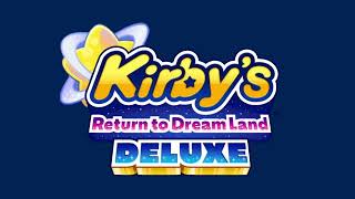 Kirby’s Return to DreamLand Deluxe OST  Under my control [upl. by Maryl723]