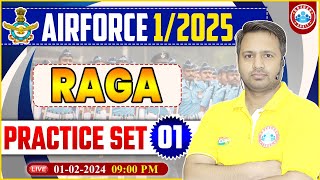 Airforce 012025 Airforce RAGA Practice Set 01 RAGA PYQs By Rakesh Sir [upl. by Volin]