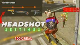 New HEADSHOT SETTINGS Free Fire  POINTER SPEED Headshot setting full details  100 real Trick [upl. by Yddet]