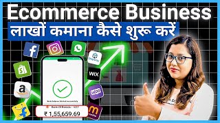 E commerce Business Kaise Start Kare  eCommerce Business Ideas 2024  Online business in India [upl. by Milewski]