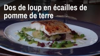 Recette de chef  dos de loup en écailles de pomme de terre [upl. by Ailyt171]