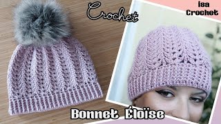 Tuto bonnet quot Éloïse quot au crochet laine SUZY loupassion isacrochet [upl. by Aiduan]