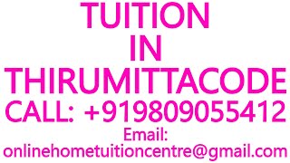 TUITION IN THIRUMITTACODE for ICSE ISC CBSE NIOS STATE BOARD MATHS SCIENCE PHYSICS CHEMISTRY [upl. by Ornstead]