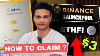 HOW TO CLAIM amp EARN FREE ETHERFI COINS ON BINANCE  BINANCE LAUNCH POOL [upl. by Eetsim]