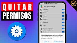 Como QUITAR PERMISOS en APLICACIONES DE ANDROID  Tutorial Paso a Paso [upl. by Wenona]