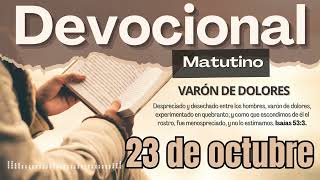 DEVOCIONAL  23 de octubre del 2024  Adan Vicente [upl. by Eirrok]