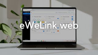 Discover eWeLink Web [upl. by Bela]