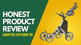 CaddyTek Explorer V8 SuperLite Golf Push Cart  Honest Product Review [upl. by Aitital819]