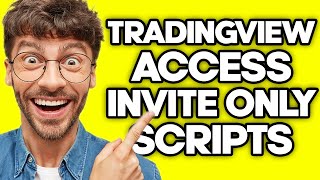 How To Access Invite Only Scripts on TradingView 2023 [upl. by Resee]