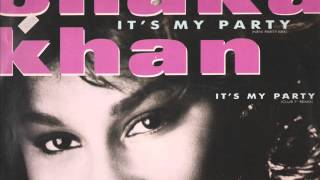 CHAKA KHAN  Its my party New party mix 1988 [upl. by Renzo]