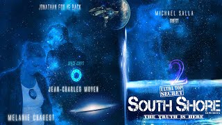 South Shore Origin 2 Trailer [upl. by Nnaylloh]