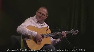 Caravan  The Rosenberg Family  Jazz in Marciac July 31 2019 [upl. by Annawt]