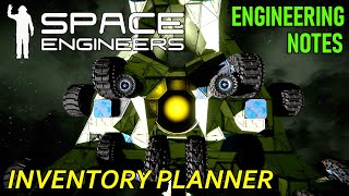 EngineeringNotes InventoryPlanner SpaceEngineers [upl. by Suirrad]