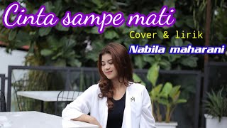 cinta sampai mati — raffa affar coverlirik nabila maharani [upl. by Imotih503]