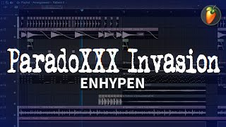 ENHYPEN 엔하이픈  ParadoXXX Invasion  FL Studio Remake [upl. by Akcimahs]