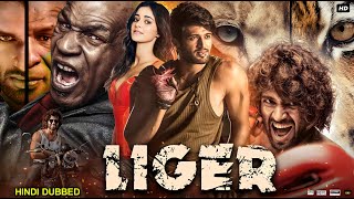 Liger Full Movie HD  Vijay Deverakonda  Ananya Panday  Mike Tyson  Review amp Facts HD [upl. by Michelina796]