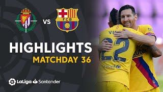 Highlights Real Valladolid vs FC Barcelona 01 [upl. by Ahsir]