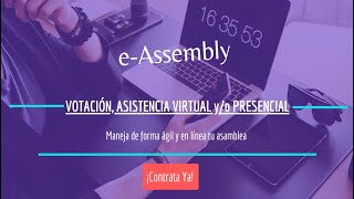 eAssembly Sistema para asamblea virtual [upl. by Nytsud]