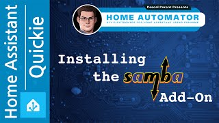 Les install the Samba Share AddOn for Home Assistant [upl. by Kceb]