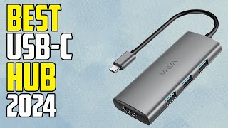 Top 5 Best USB C Hubs of 2024  Best USB C Hub 2024 [upl. by Nrublim458]