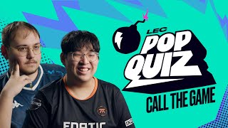 Call the Game  LEC Pop Quiz  2024 Spring [upl. by Ative]