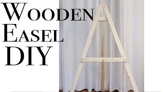 How to Make a Wooden Easel  Art Easel DIY [upl. by Nadabas]