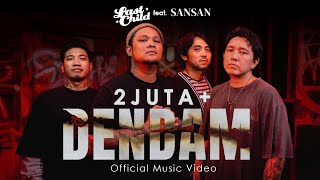 Last Child feat Sansan  Dendam Official Music Video [upl. by Ahkihs]