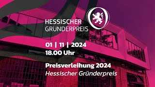 Preisverleihung Hessischer Gründerpreis 2024 [upl. by Atiuqcir]