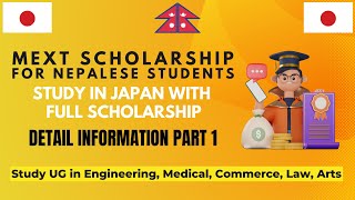 MEXT Scholarship For Nepalese Students Detail Information  Part 1 [upl. by Fazeli]