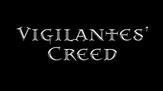 Vigilantes Creed Trailer [upl. by Divine]