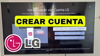 Cómo CREAR una CUENTA LG en mi Smart tv [upl. by Anaib]