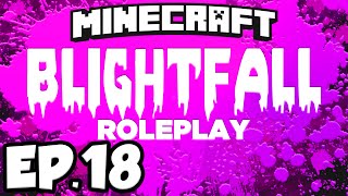 Blightfall Minecraft Modded Adventure Ep18  NOT SO BIG REACTOR Modded Roleplay [upl. by Nalyr]