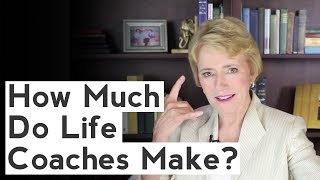 How Much Do Life Coaches Make  Brave Thinking Institute  Life Coach Certification [upl. by Aihsoek61]