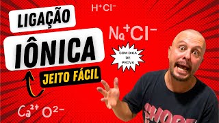 Ligações Iônicas do Jeito Fácil  Ligações químicas  Aprenda Rápido Ligação Iônica química enem [upl. by Adniralc]