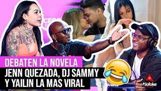 LA MAMI JORDAN SUJETO ORO amp RAMON TOLENTINO  DEBATE NOVELA JENN DJ SAMMY amp YAILIN LA MAS VIRAL [upl. by Trevethick]