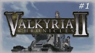 Valkyria Chronicles 2  1  2 Years Later [upl. by Renita480]