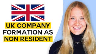 UK Company Formation as Non Resident [upl. by Clementine]