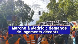 Marche à Madrid  demande de logements décents  DRM News Français  AM1S [upl. by Aerdnaed]